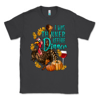 Smoke I Was Thinner Before Dinner Turkey Thanksgiving Classic Tee - LillyAllenDesigns