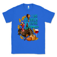 True Royal I Was Thinner Before Dinner Turkey Thanksgiving Classic Tee - LillyAllenDesigns