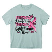Arona friends dont let friends fight cancer alone Heavy Core Tee - MaliasSmallBusiness