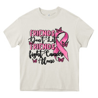 Cream friends dont let friends fight cancer alone Heavy Core Tee - MaliasSmallBusiness