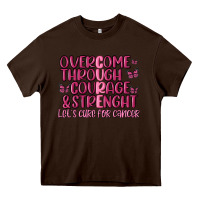 Overcome Through Courage Strength  Malia Heavy Core Tee | Teevron