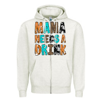 Oatmeal Heather Mama Needs a Drink Zipper Hoodie - CowCowDesign