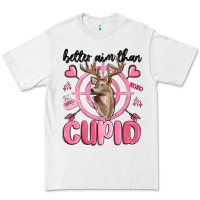 White better aim than cupid Premium Tee - MaliasSmallBusiness