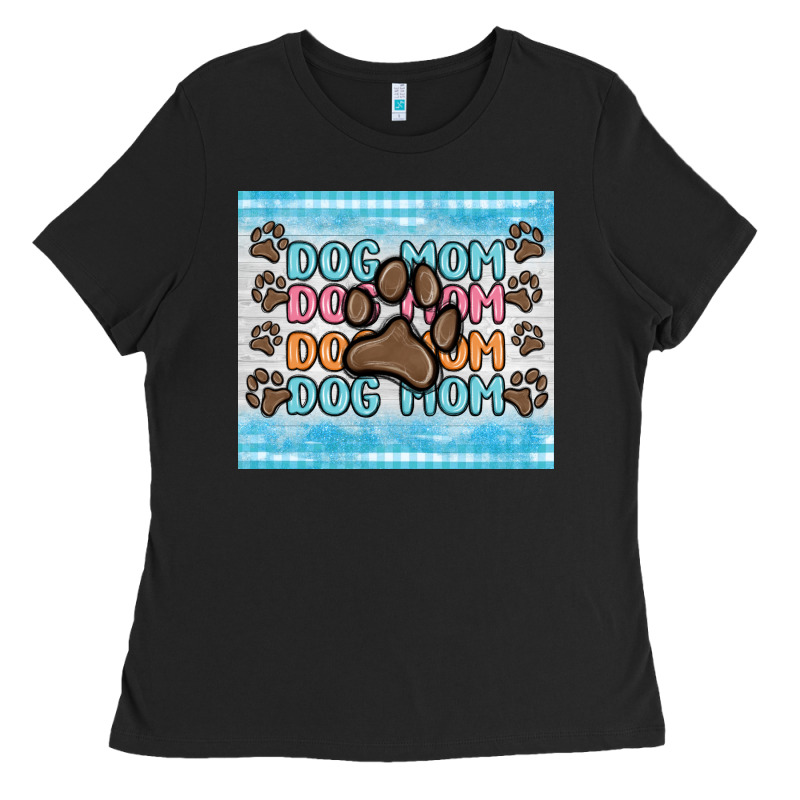Dog Mom Ladies Tee by MaliasSmallBusiness | Teevron