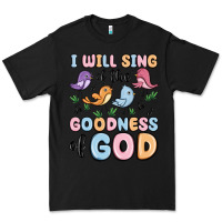 Black i will sing of the goodness of god Premium Tee - MaliasSmallBusiness