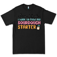 Black sorry i can t i have to feed my sourdough starter Premium Tee - MaliasSmallBusiness
