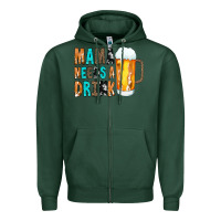 Sports Green Mama Needs a Drink Zipper Hoodie - CowCowDesign