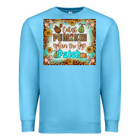 Ocean Blue cutest pumpkin in the patch Premium Sweatshirt - BundleAndBundleShop