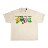 Sandshell st. patrick's day god says you are Urban Heavy Tee - Artiststas
