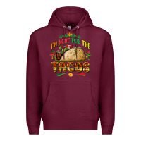 Burgundy I'm here for the tacos Premium Hoodie - FaDigitalArtStudio