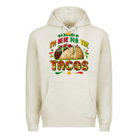 Oatmeal Heather I'm here for the tacos Premium Hoodie - FaDigitalArtStudio