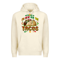 Sandshell I'm here for the tacos Premium Hoodie - FaDigitalArtStudio