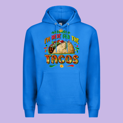 I'm Here For The Tacos Premium Hoodie Designed By Fadigitalartstudio