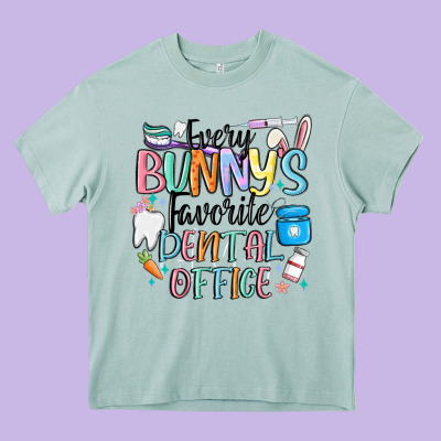 Every Bunnys Favorite Dental Office Heavy Core Tee Designed By Maliassmallbusiness