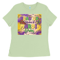 Matcha bead up bitches it's mardi gras Ladies Tee - MaliasSmallBusiness