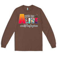 Chestnut He is Alive Long Sleeve Tee - Bettercallsaul