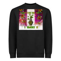 Black i don't stir the pot i smoke it Heavyweight Sweatshirt - TumblerDesignByShophia