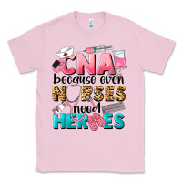 Bubblegum Pink Western CNA Because Nurses Need Heroes Classic Tee - LillyAllenDesigns