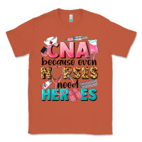 Copper Western CNA Because Nurses Need Heroes Classic Tee - LillyAllenDesigns