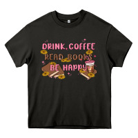 Asphalt drink coffee read books be happy Heavy Core Tee - MaliasSmallBusiness
