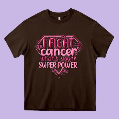 I Fight Cancer Whats Your Super Power Heavy Core Tee Designed By Maliassmallbusiness