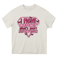 Cream i fight cancer whats your super power Heavy Core Tee - MaliasSmallBusiness