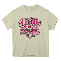 Mossy i fight cancer whats your super power Heavy Core Tee - MaliasSmallBusiness