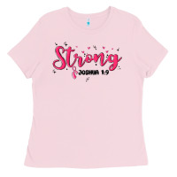Bubblegum Pink strong joshua 1 9 Ladies Tee - MaliasSmallBusiness