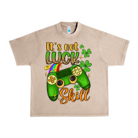 French Oak it s not luck skill Urban Heavy Tee - Artiststas