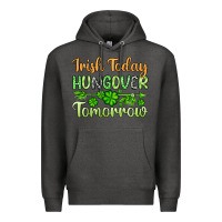 Charcoal Heather St. Patrick's Irish today hungover tomorrow Premium Hoodie - OliviaCreatesArt