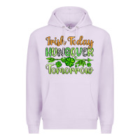 Lilac St. Patrick's Irish today hungover tomorrow Premium Hoodie - OliviaCreatesArt