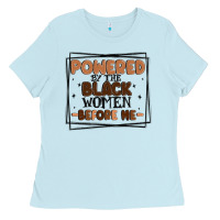 Baby Blue powered by the black women before me Ladies Tee - MaliasSmallBusiness