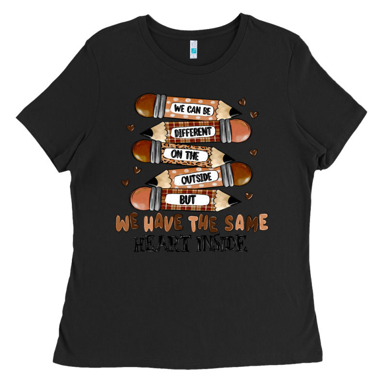 We Have The Same Heart Inside Ladies Tee by MaliasSmallBusiness | Teevron