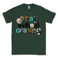 Sports Green Pray Without Ceasing Classic Tee - LillyAllenDesigns
