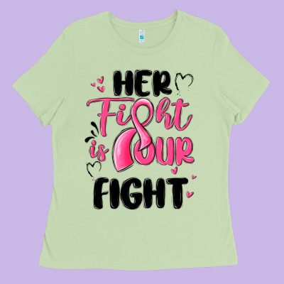 Her Fight Is Our Fight Ladies Tee Designed By Maliassmallbusiness