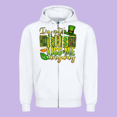 St. Patrick's I Am Not Irish Kiss Me Anyway Zipper Hoodie Designed By Oliviacreatesart