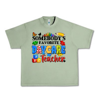 Oil Green somebody's favorite daycare teacher Urban Heavy Tee - Artiststas