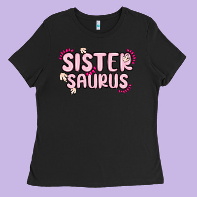 Sister Saurus Ladies Tee Designed By Maliassmallbusiness