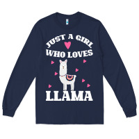 Navy Llama Just A Girl Who Loves Llamas Long Sleeve Tee - Bettercallsaul