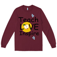 Burgundy Teach Love Inspire Long Sleeve Tee - Bettercallsaul