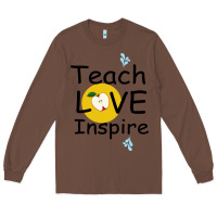 Chestnut Teach Love Inspire Long Sleeve Tee - Bettercallsaul