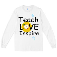 White Teach Love Inspire Long Sleeve Tee - Bettercallsaul