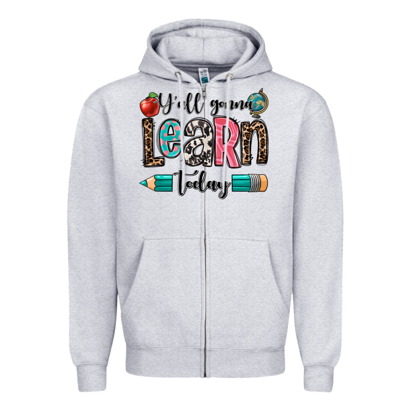 Y'all Gonna Learn Today Zipper Hoodie by OliviaCreatesArt | Teevron