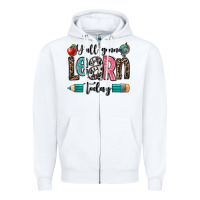 White y'all gonna learn today Zipper Hoodie - OliviaCreatesArt
