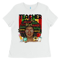 White black woman teacher Ladies Tee - MaliasSmallBusiness