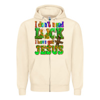 Sandshell St. Patrick's I dont need luck i have got Jesus Zipper Hoodie - OliviaCreatesArt