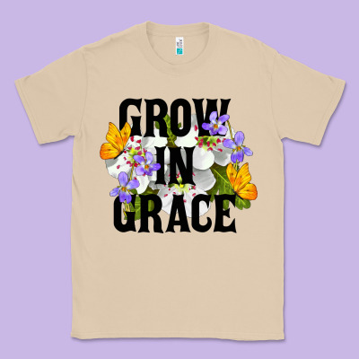 Grow In Grace Classic Tee Designed By Lillyallendesigns