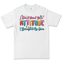 White i don't need your attitude i brought my own Premium Tee - MaliasSmallBusiness