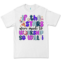 White if the stars were made to worship so will i Premium Tee - MaliasSmallBusiness