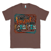 Chestnut Not perfect just forgiven Classic Tee - LillyAllenDesigns